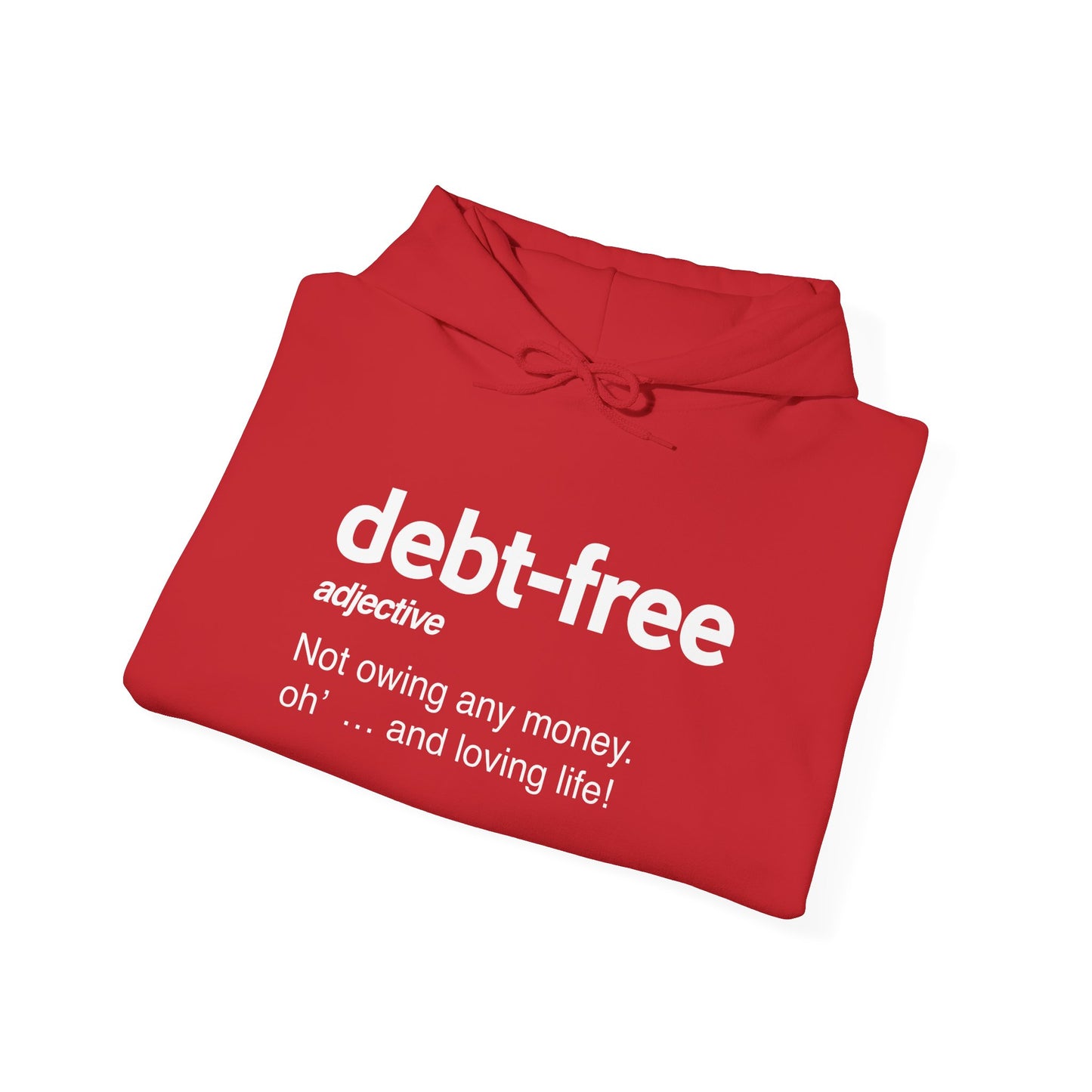 Debt Free Unisex Heavy Blend™ Hooded Sweatshirt