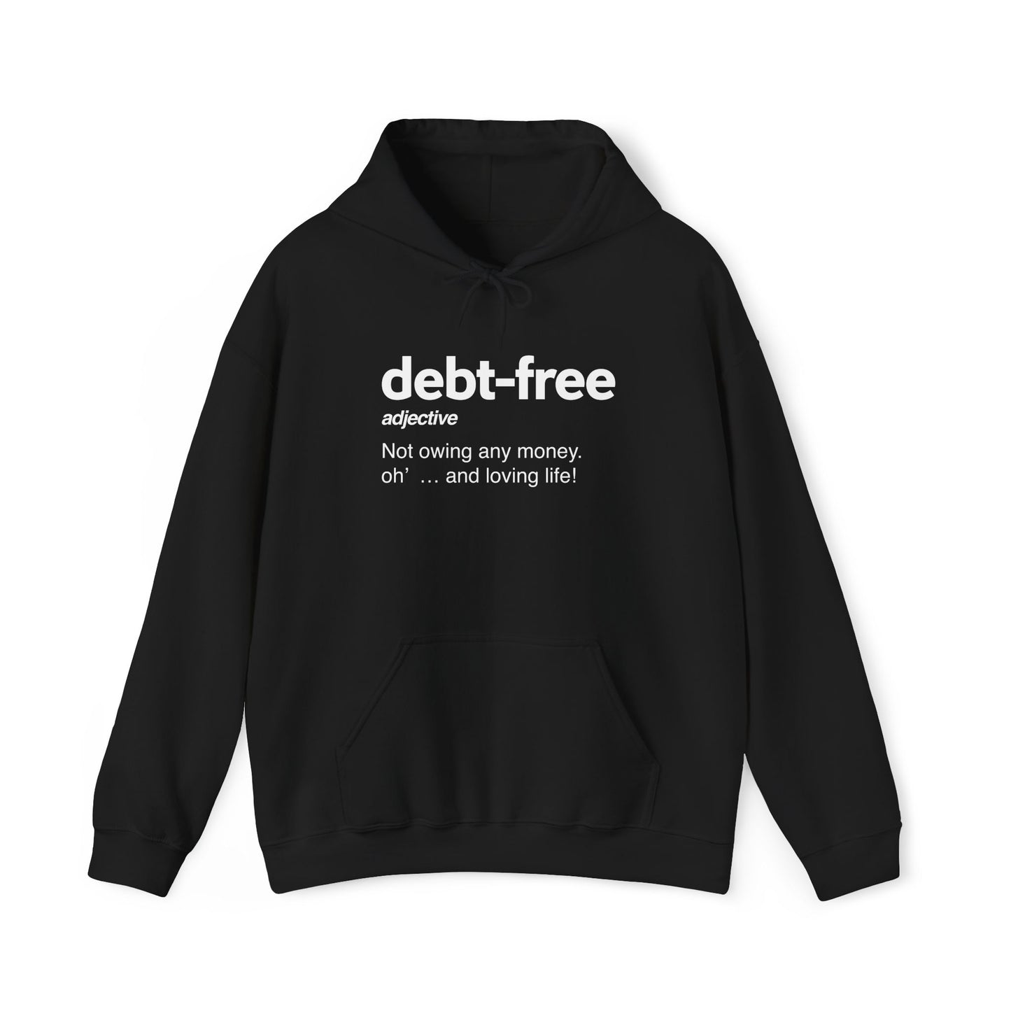 Debt Free Unisex Heavy Blend™ Hooded Sweatshirt