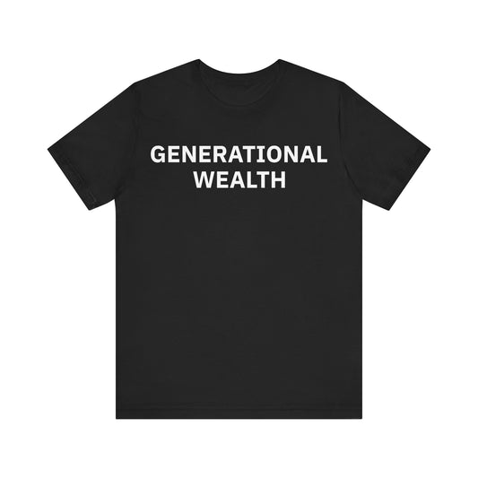 Generational Wealth Unisex Jersey Short Sleeve Tee (Express Delivery)