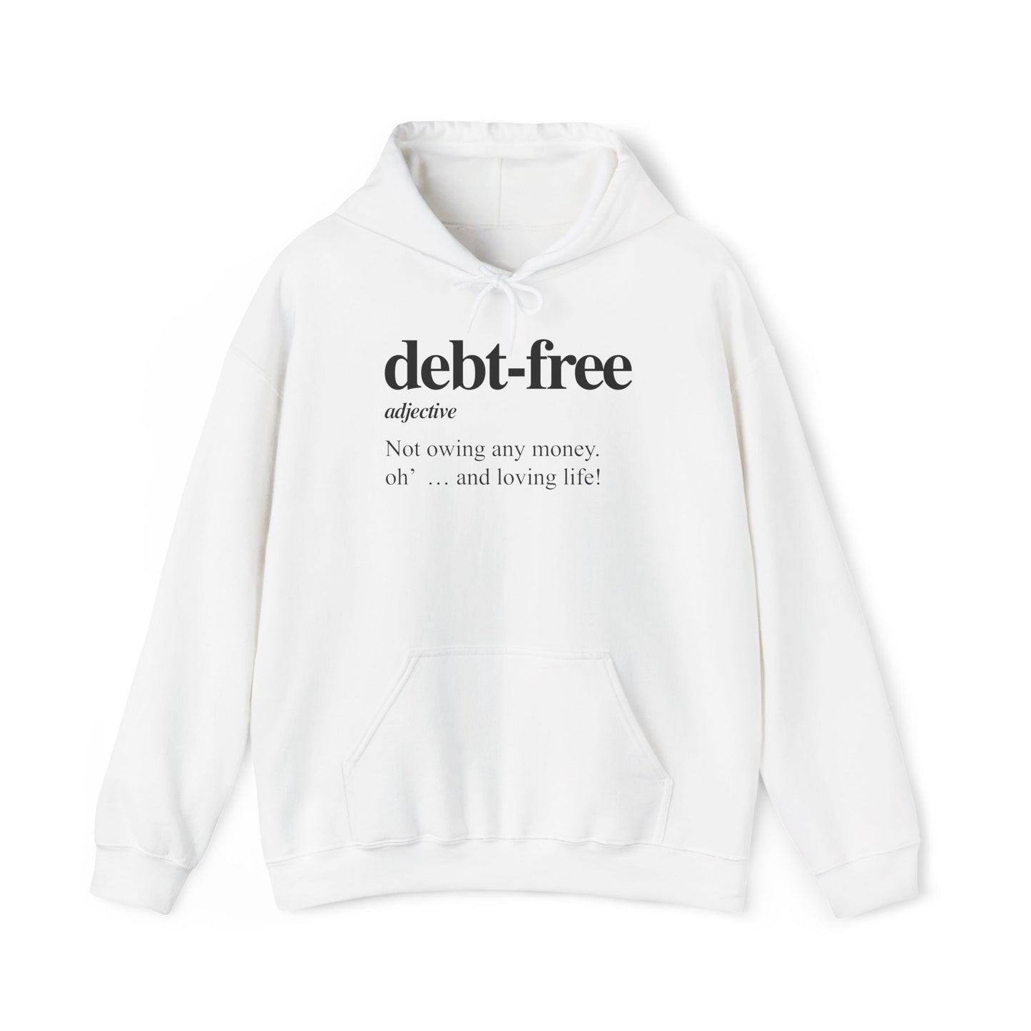 Debt Free Unisex Heavy Blend™ Hooded Sweatshirt